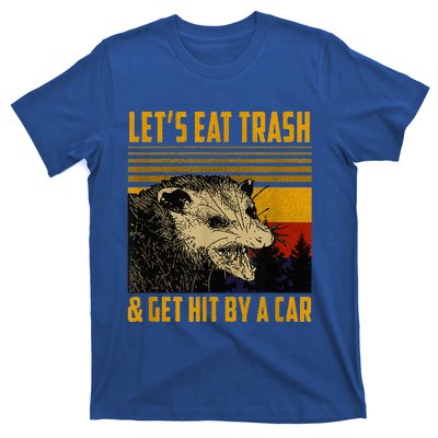 LetS Eat Trash And Get Hit By A Car Vintage Opossum T-Shirt