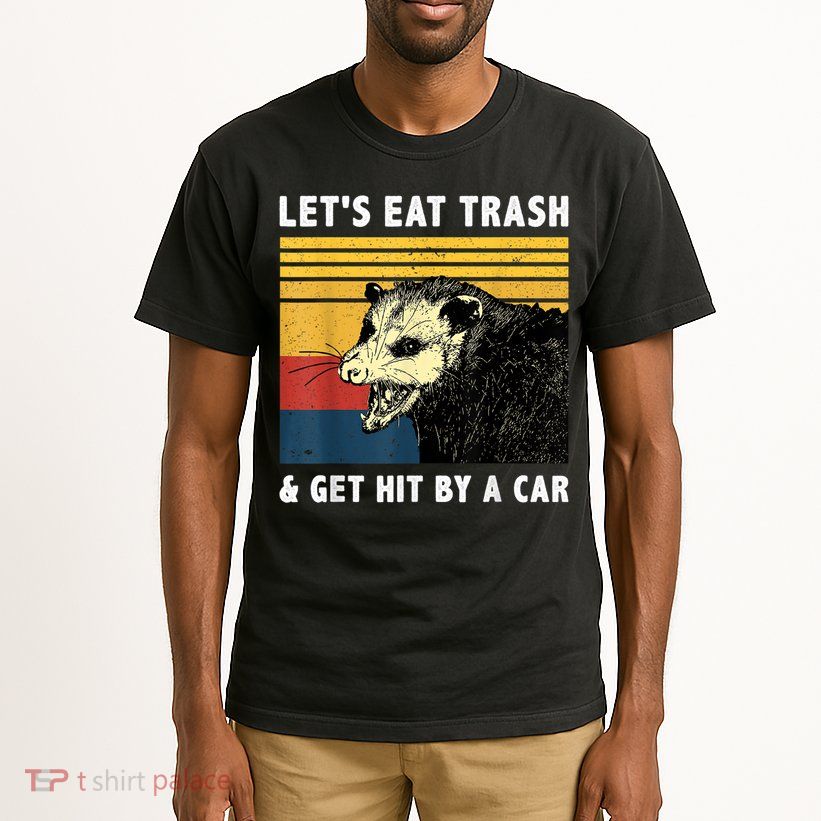 Let's Eat Trash & Get Hit By A Car Opossum Vintage Tall T-Shirt