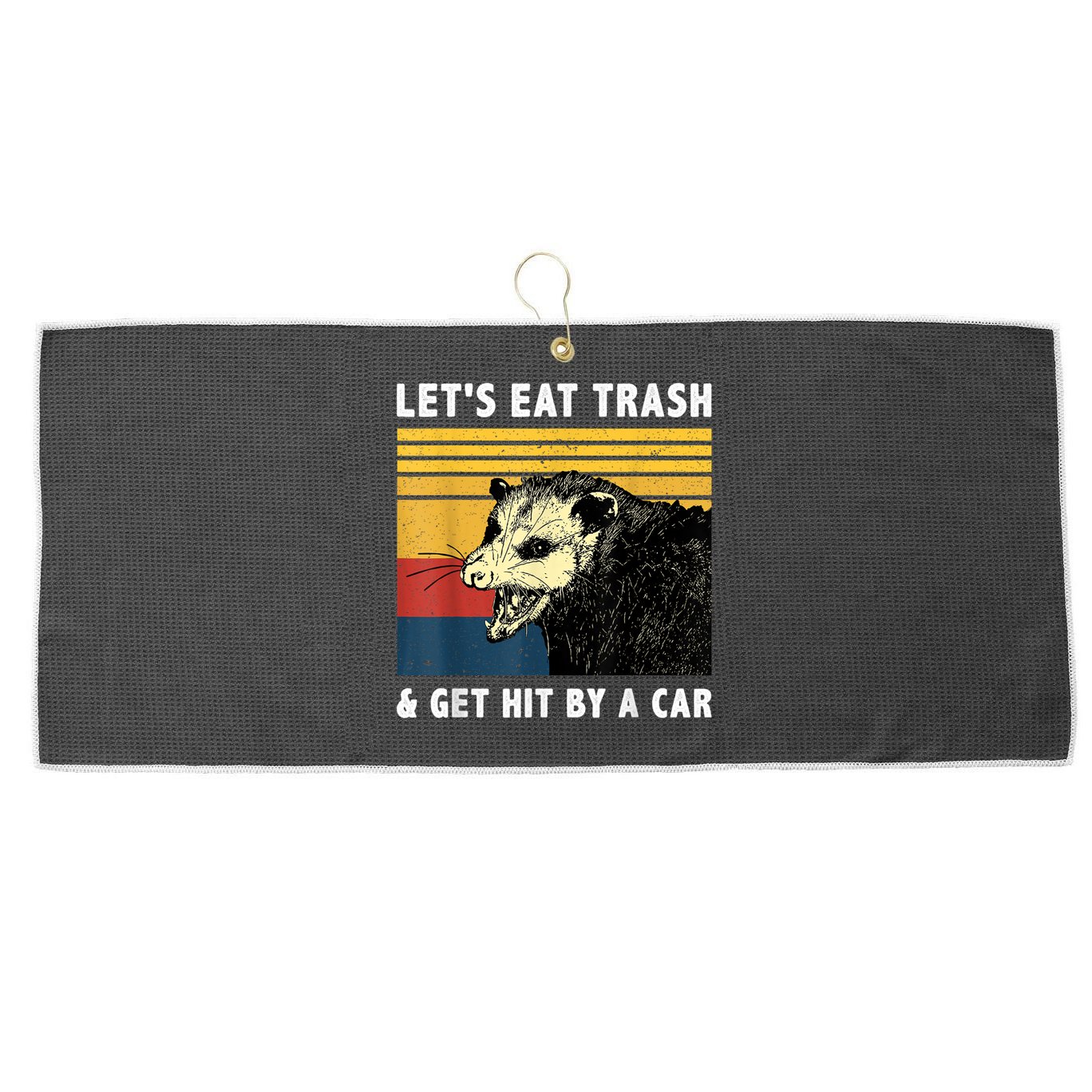 Let's Eat Trash & Get Hit By A Car Opossum Vintage Large Microfiber Waffle Golf Towel