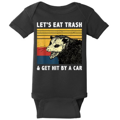 Let's Eat Trash & Get Hit By A Car Opossum Vintage Baby Bodysuit