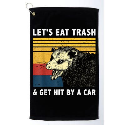 Let's Eat Trash & Get Hit By A Car Opossum Vintage Golf Towel