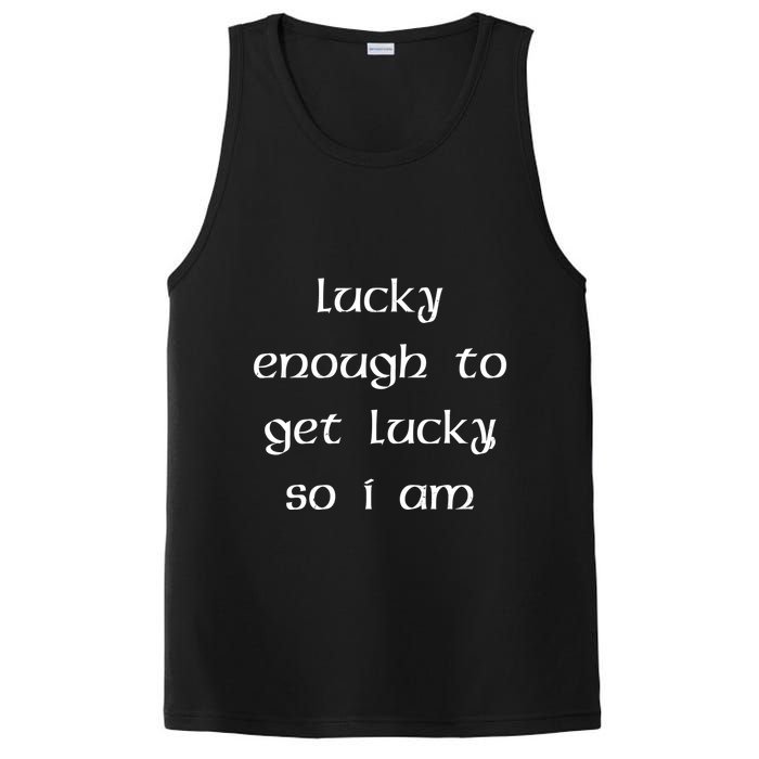 Lucky Enough To Get Lucky So I Am PosiCharge Competitor Tank