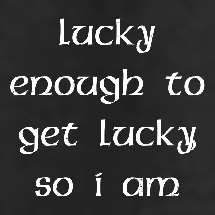 Lucky Enough To Get Lucky So I Am Golf Towel