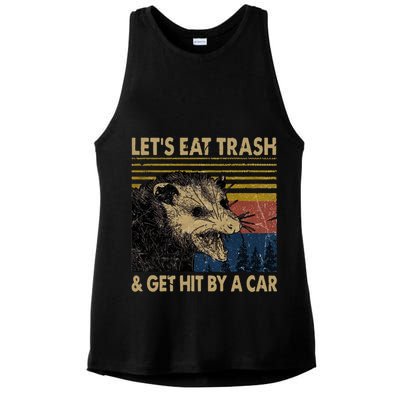 Lets Eat Trash And Get Hit By A Car Gift Vintage Opossum Gift Ladies PosiCharge Tri-Blend Wicking Tank