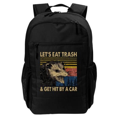 Lets Eat Trash And Get Hit By A Car Gift Vintage Opossum Gift Backpack