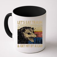 Lets Eat Trash And Get Hit By A Car Gift Vintage Opossum Gift Mug