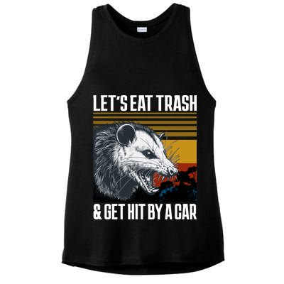 LetS Eat Trash Get Hit By A Car Possum Ladies PosiCharge Tri-Blend Wicking Tank