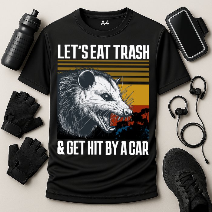LetS Eat Trash Get Hit By A Car Possum Cooling Performance Crew T-Shirt