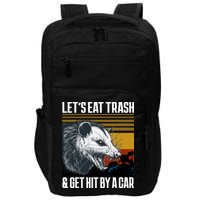 LetS Eat Trash Get Hit By A Car Possum Impact Tech Backpack