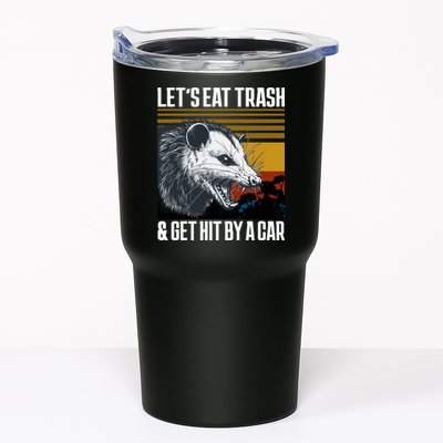 LetS Eat Trash Get Hit By A Car Possum Tumbler