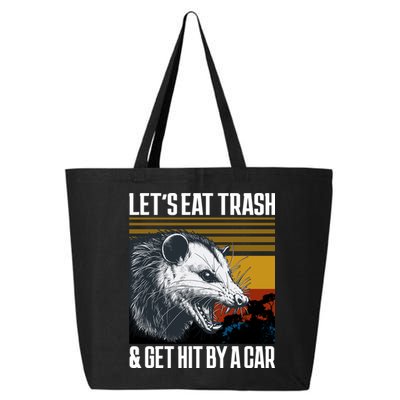 LetS Eat Trash Get Hit By A Car Possum 25L Jumbo Tote