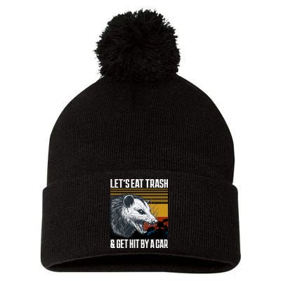 LetS Eat Trash Get Hit By A Car Possum Pom Pom 12in Knit Beanie