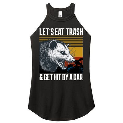 LetS Eat Trash Get Hit By A Car Possum Women's Perfect Tri Rocker Tank
