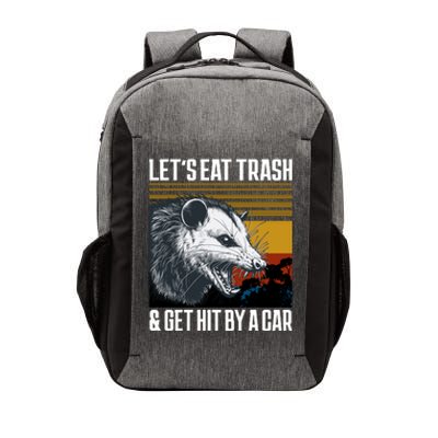 LetS Eat Trash Get Hit By A Car Possum Vector Backpack