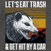 LetS Eat Trash Get Hit By A Car Possum Vector Backpack