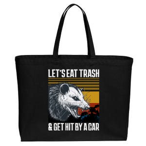 LetS Eat Trash Get Hit By A Car Possum Cotton Canvas Jumbo Tote