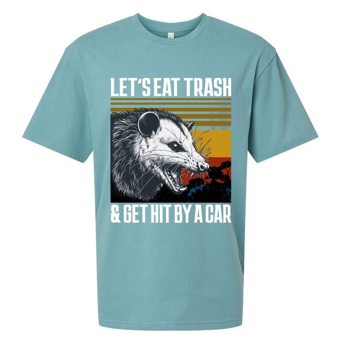 LetS Eat Trash Get Hit By A Car Possum Sueded Cloud Jersey T-Shirt