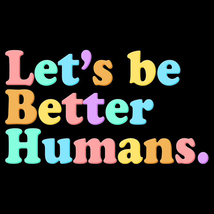 Let's Be Better Humans  7-Panel Snapback Hat