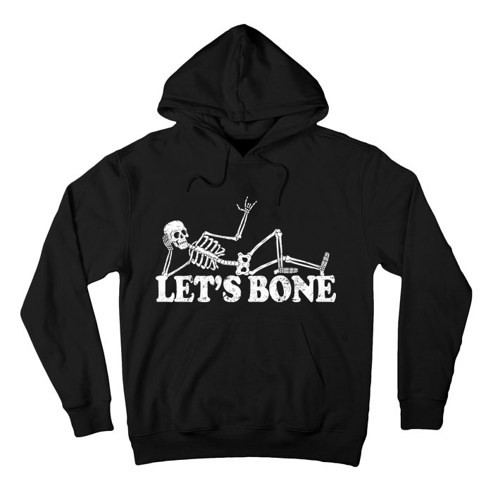 Let's Bone Funny Offensive And Rude Hoodie