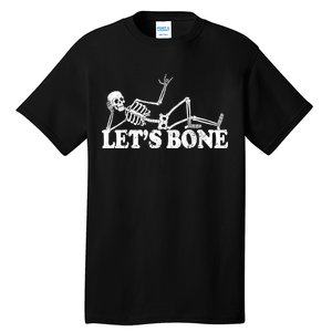 Let's Bone Funny Offensive And Rude Tall T-Shirt