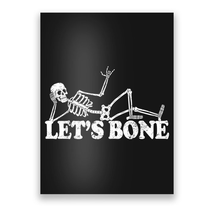 Let's Bone Funny Offensive And Rude Poster