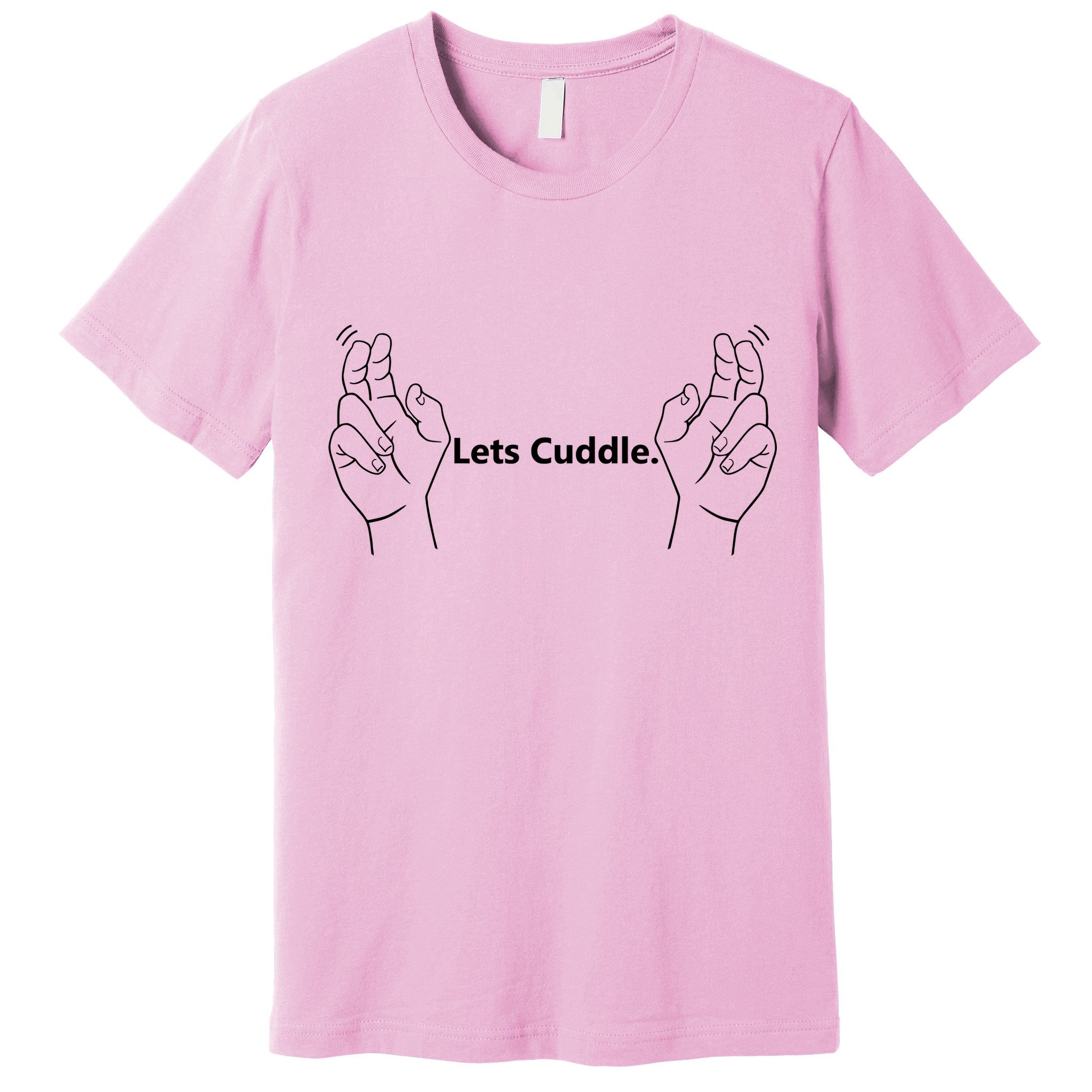 Let's Cuddle Premium T-Shirt