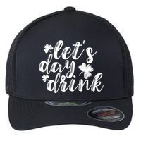 Let's Day Drink Flexfit Unipanel Trucker Cap