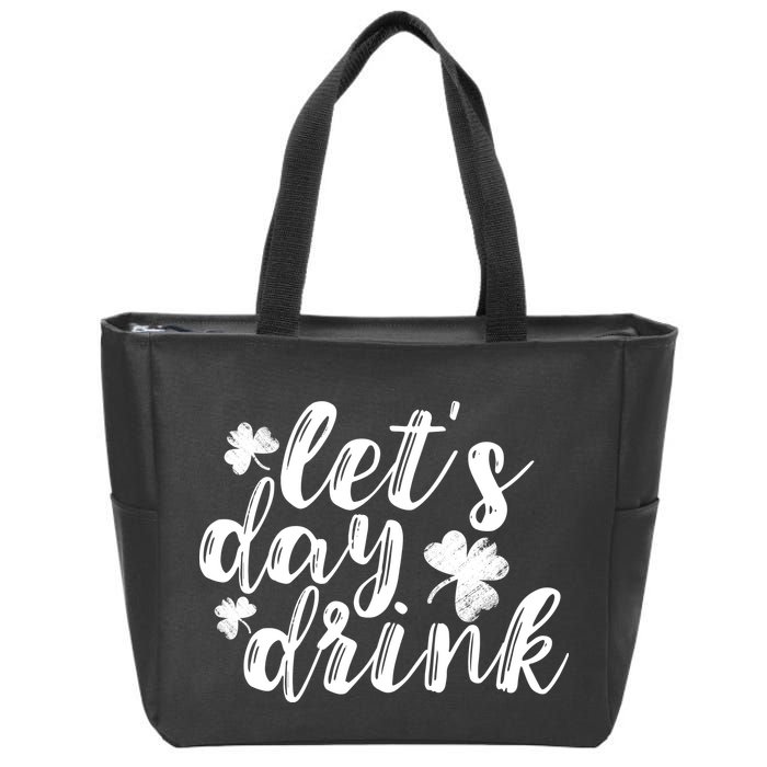 Let's Day Drink Zip Tote Bag