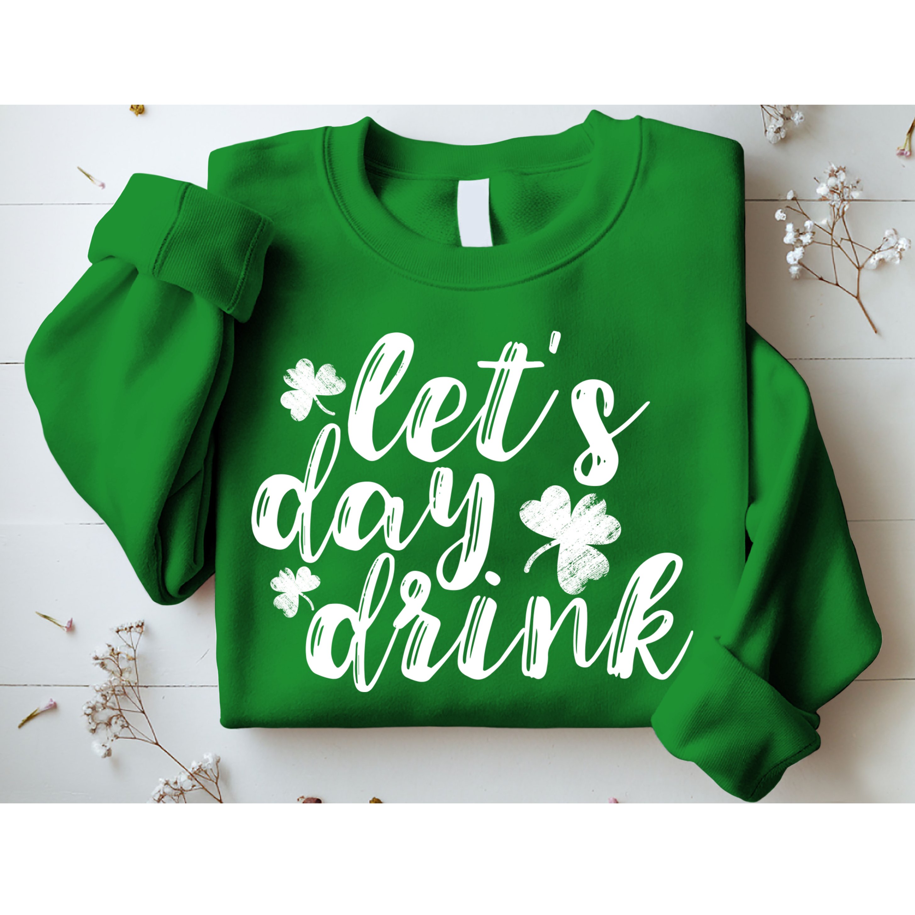 Let's Day Drink Sweatshirt