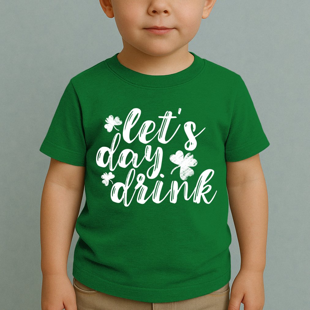 Let's Day Drink Toddler T-Shirt