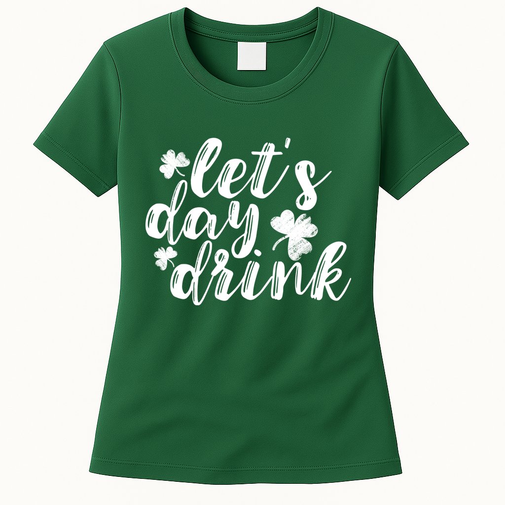 Let's Day Drink Womens T-Shirt