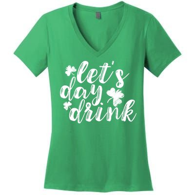 Let's Day Drink Women's V-Neck T-Shirt