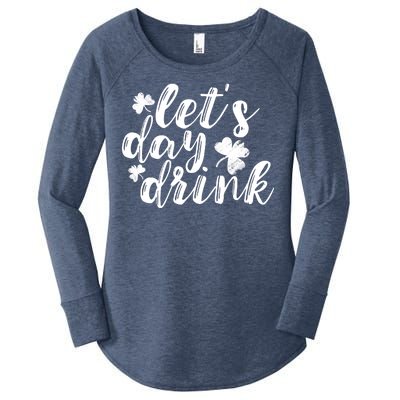 Let's Day Drink Women's Perfect Tri Tunic Long Sleeve Shirt