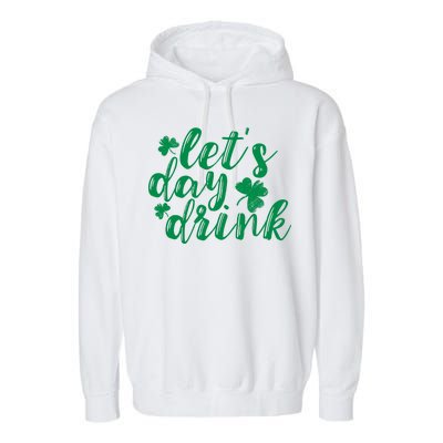 Let's Day Drink Garment-Dyed Fleece Hoodie