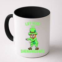 Let's Do The Shenanidance Funny St. Pattys Day Mug