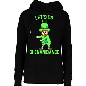 Let's Do The Shenanidance Funny St. Pattys Day Womens Funnel Neck Pullover Hood