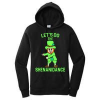 Let's Do The Shenanidance Funny St. Pattys Day Women's Pullover Hoodie