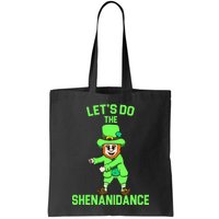 Let's Do The Shenanidance Funny St. Pattys Day Bag