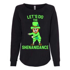 Let's Do The Shenanidance Funny St. Pattys Day Womens California Wash Sweatshirt