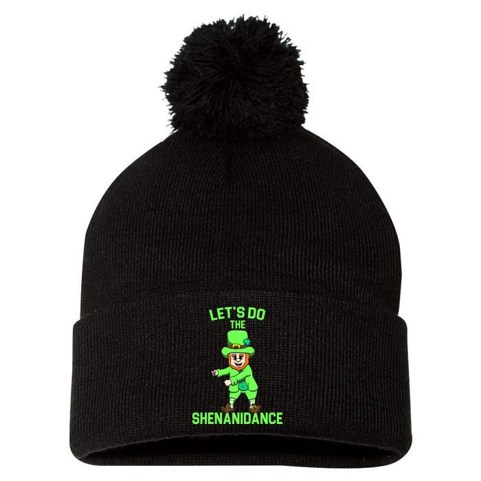 Let's Do The Shenanidance Funny St. Pattys Day Pom Pom 12in Knit Beanie