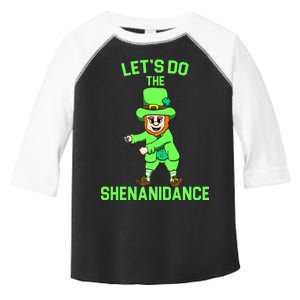 Let's Do The Shenanidance Funny St. Pattys Day Toddler Fine Jersey T-Shirt