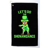 Let's Do The Shenanidance Funny St. Pattys Day Golf Towel