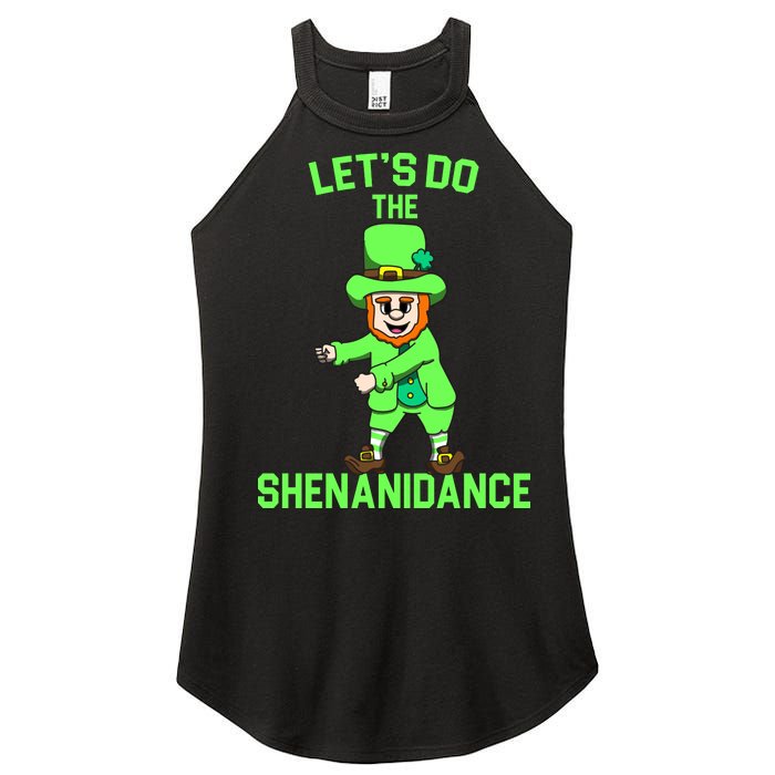 Let's Do The Shenanidance Funny St. Pattys Day Women's Perfect Tri Rocker Tank