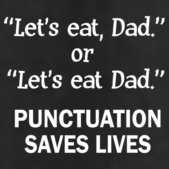 Let's Eat Dad Punctuation Saves Lives 15oz Campfire Ceramic Mug