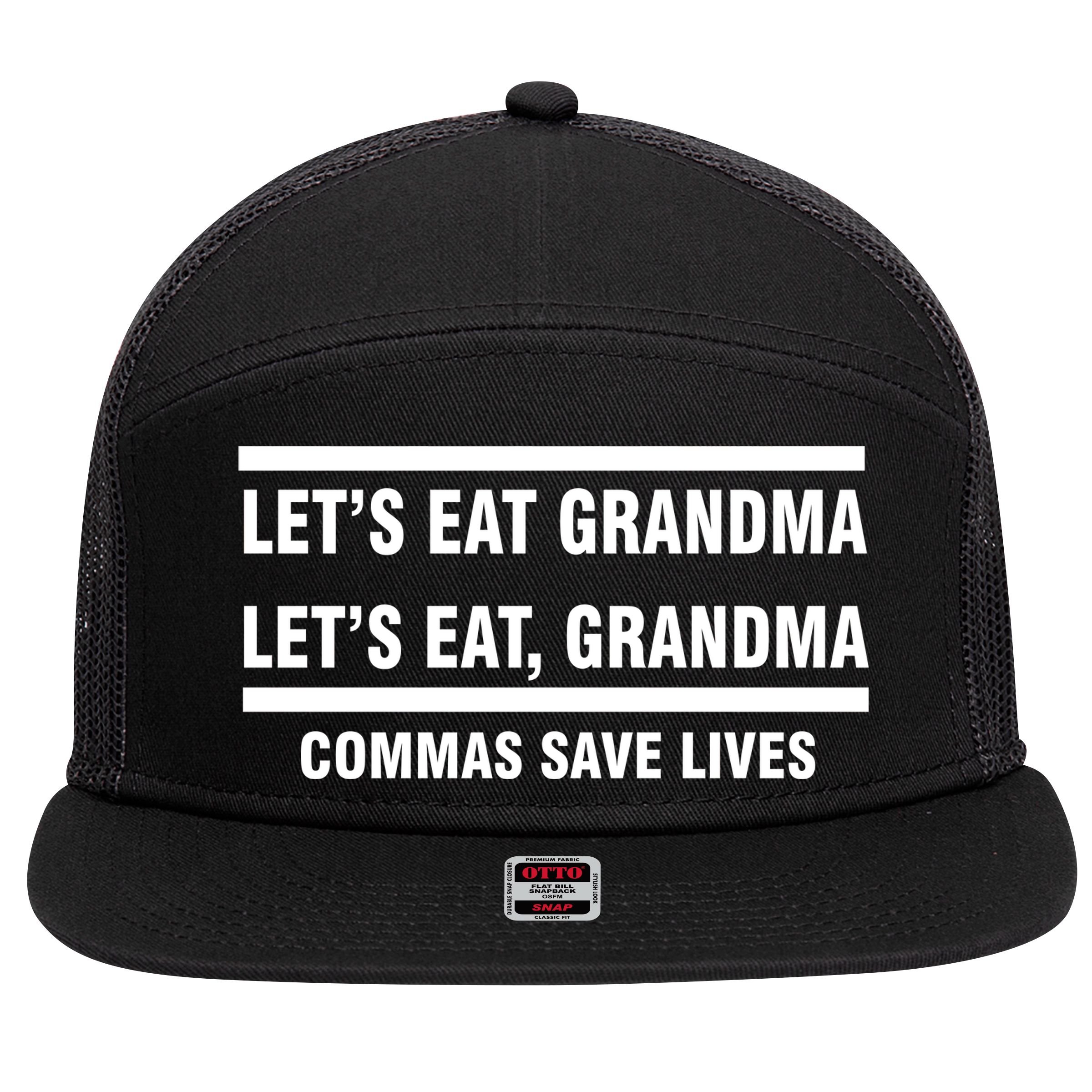Let's Eat Grandma Commas Save Lives 7 Panel Mesh Trucker Snapback Hat
