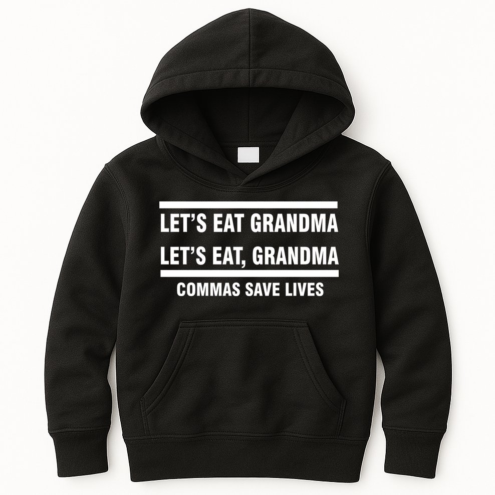 Let's Eat Grandma Commas Save Lives Kids Hoodie