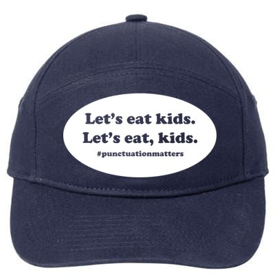 Let's Eat Kids Punctuation Matter 7-Panel Snapback Hat