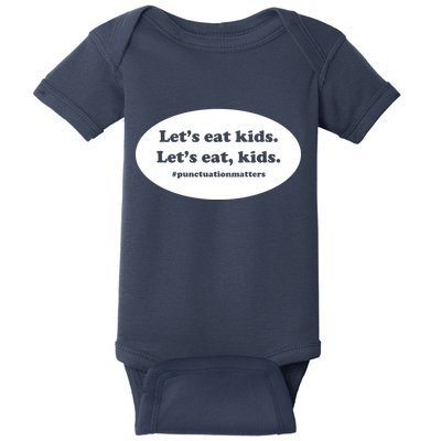 Let's Eat Kids Punctuation Matter Baby Bodysuit