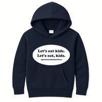 Let's Eat Kids Punctuation Matter Kids Hoodie