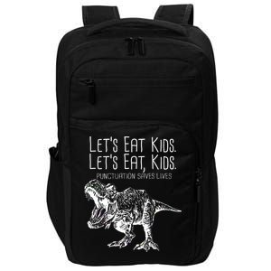 Let's Eat Kids Punctuation Saves Lives Dinosaur Impact Tech Backpack